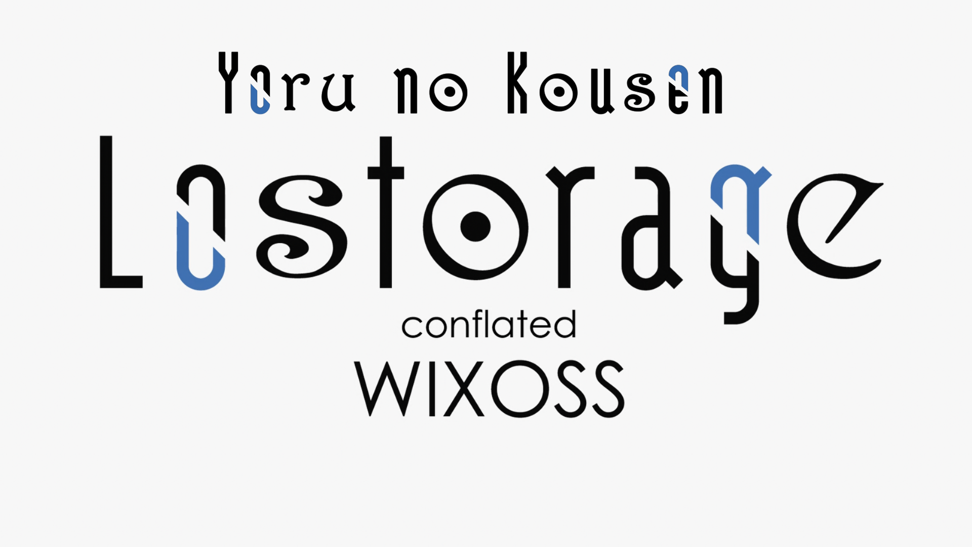Lostorage Conflated WIXOSS (Yoru no Kousen)
