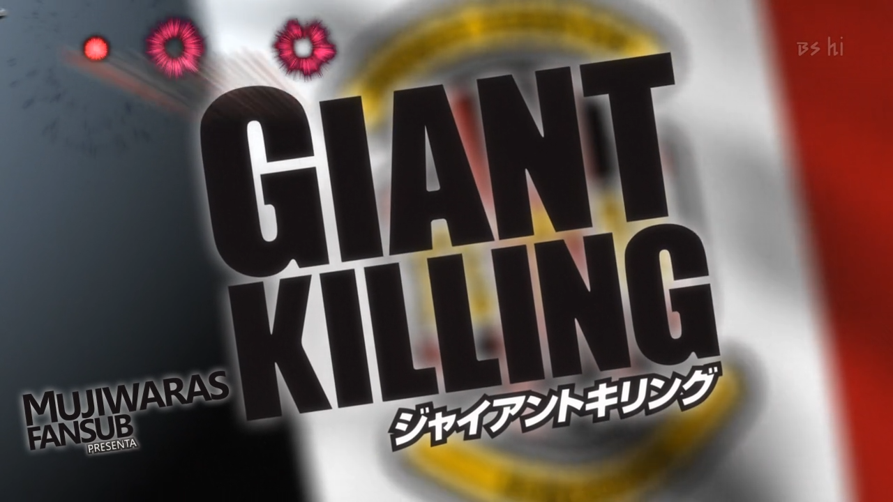 Giant Killing (Mujiwara´s Fansub)