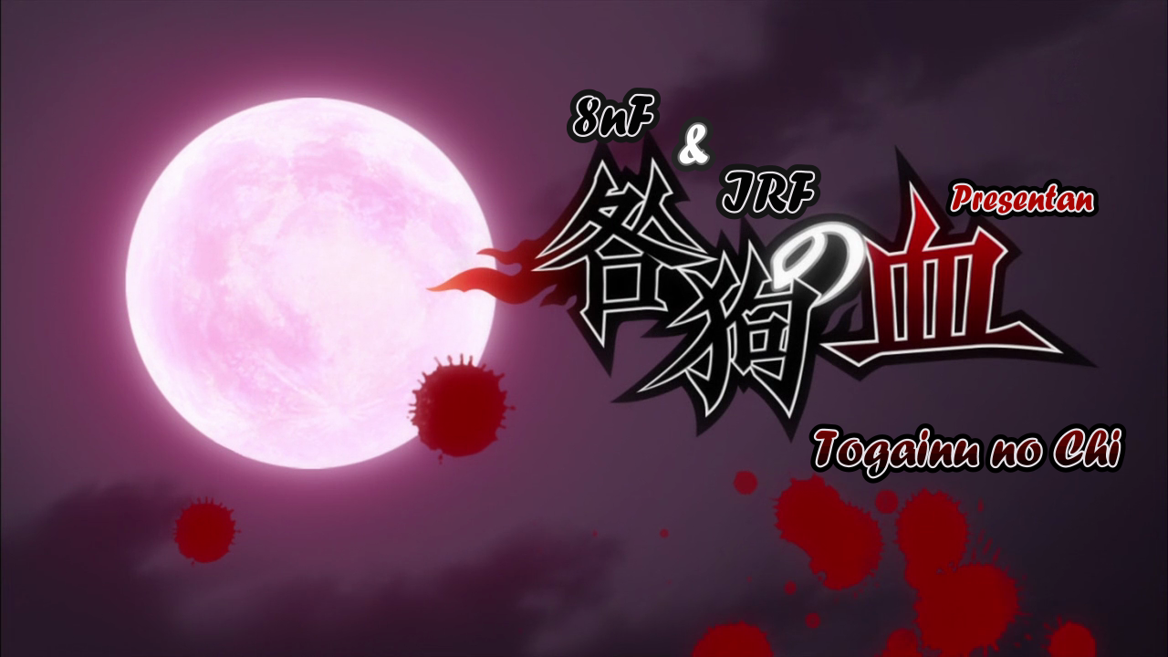 Togainu no Chi (Octav@ no Fansub)