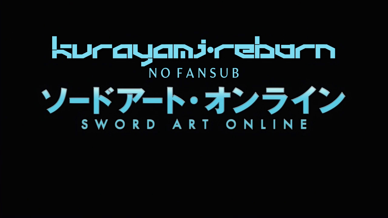 Sword Art Online (Kurayami Reborn no Fansub)