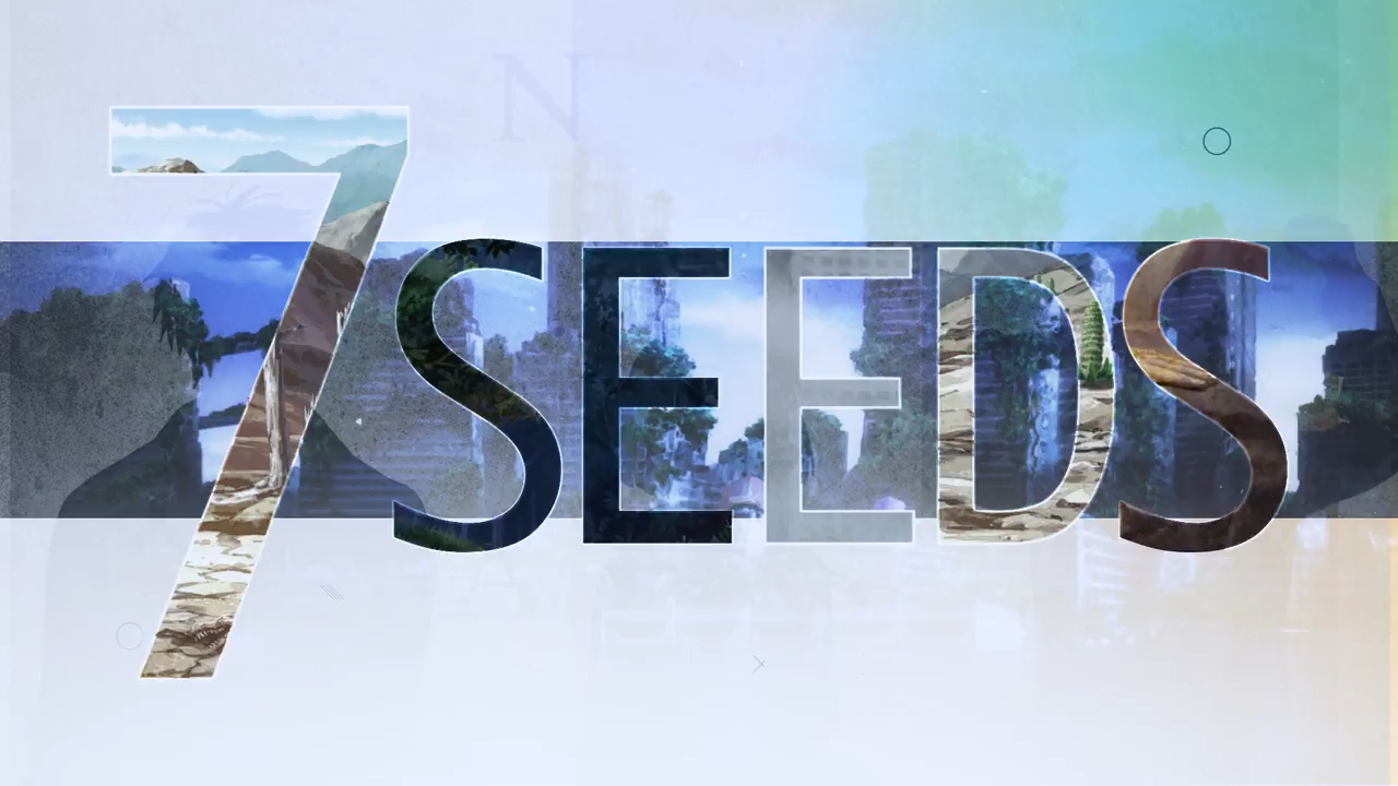 7 Seeds (DragsterPS)