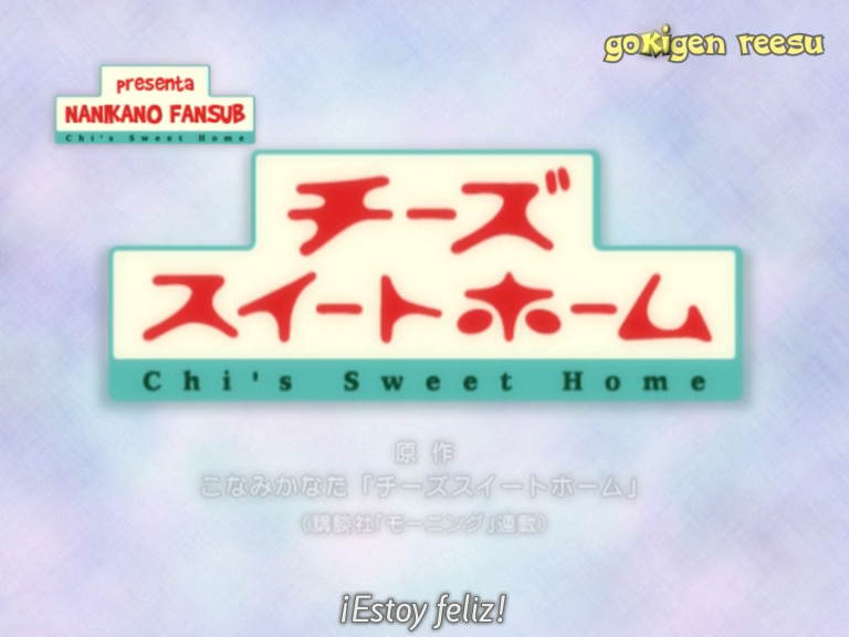 Chii's Sweet Home (Nanikano Fansub)