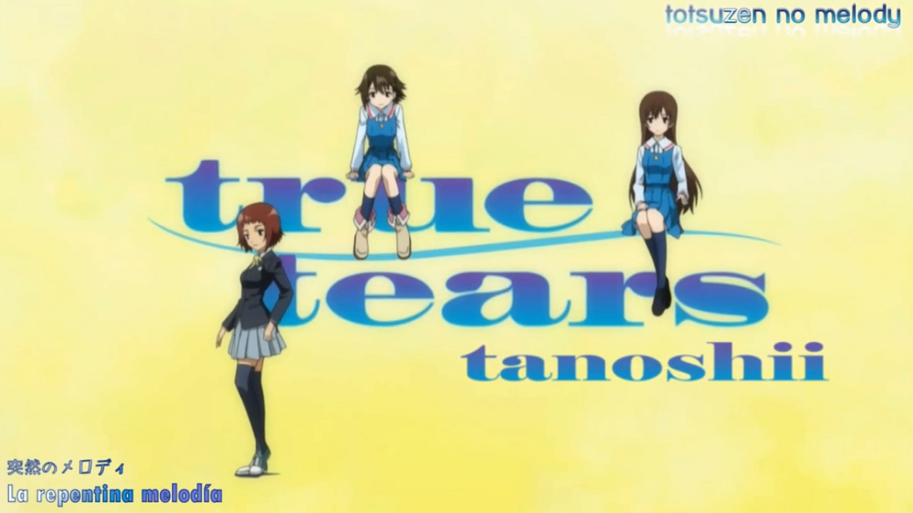 True Tears (Tanoshii Fansub)