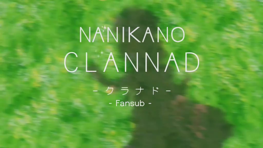 Clannad (Nanikano Fansub)