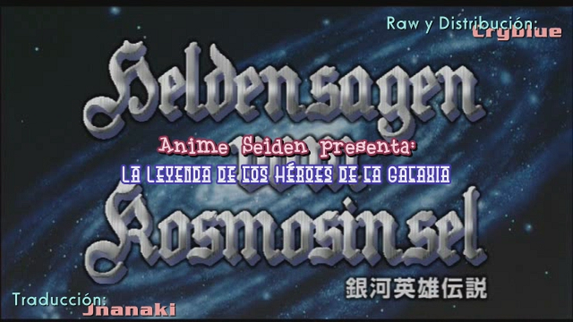 Ginga Eiyuu Densetsu: Waga Yuku wa Hoshi no Taikai (Héroes de la Galaxia) (Anime Seiden)