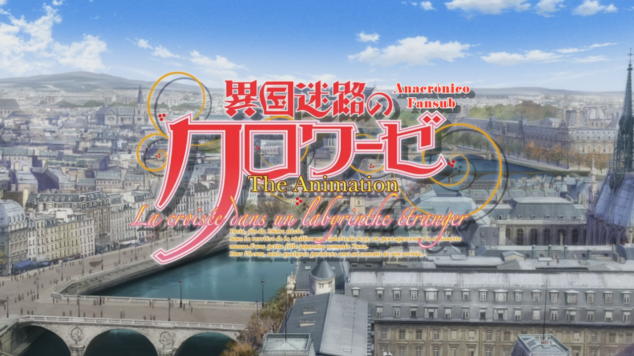 Ikoku Meiro no Croisée (Anacrónico Fansub)