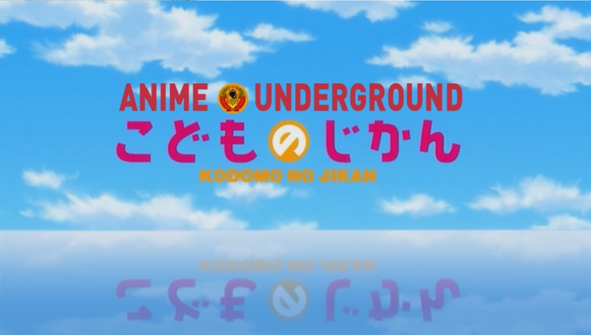 Kodomo no Jikan (TV) (Anime Underground)