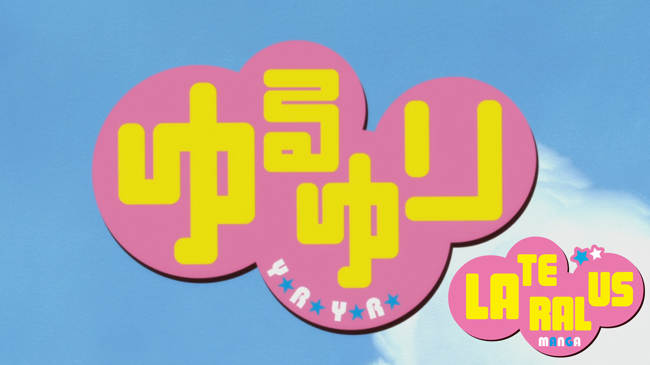 Yuru Yuri (Lateralus-Manga)