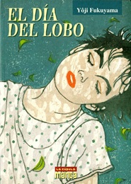 Ookami ga Detekita Hi (El día del lobo)