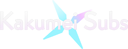 Kakumei Subs