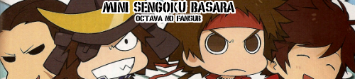 Mini Sengoku Basara (Octav@ no Fansub)