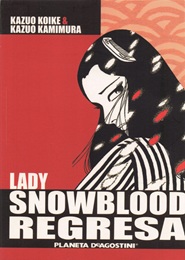 Shurayuki-hime: Fukkatsu no Shou (Lady Snowblood Regresa)