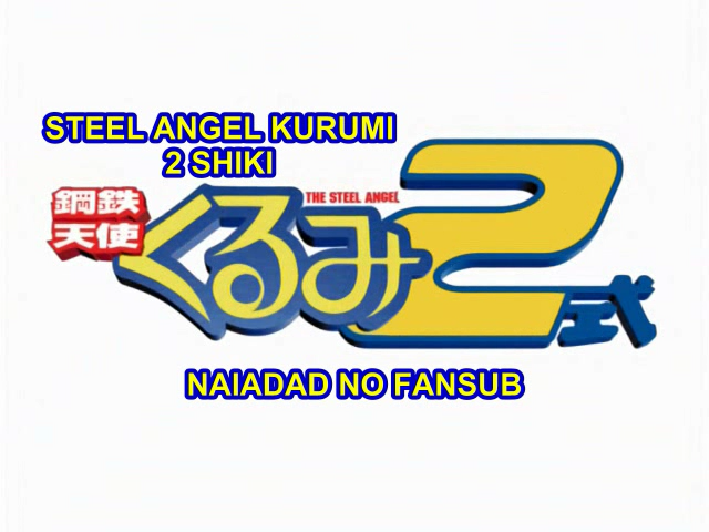 Koutetsu Tenshi Kurumi 2-shiki (Naiadad no Fansub)