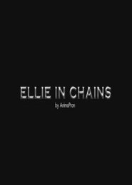 Ellie in Chains
