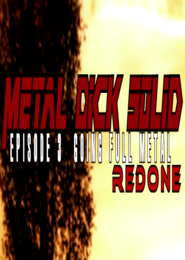 Metal Dick Solid Series