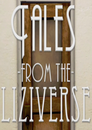 Tales From the Liziverse