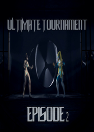 Ultimate Tournament: Episode 2
