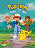 Pokémon: ¡Hazte con todos!